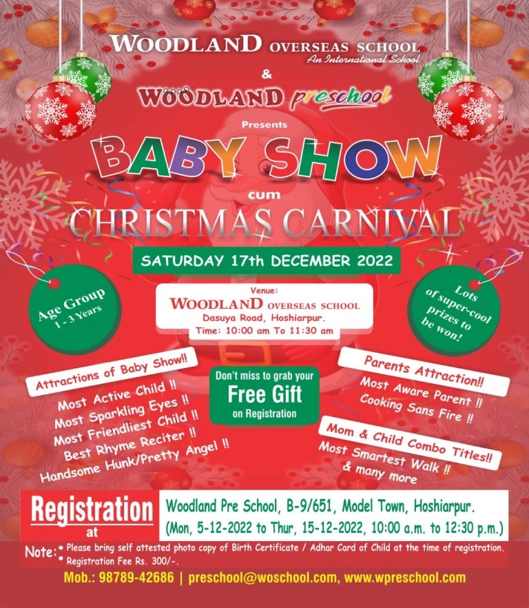 Join us for Baby Show cum Christmas Carnival at Woodland Overseas School and Woodland Pre School.